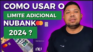 Como usar limite adicional para pix e boleto da Nubank [upl. by Aryaz]