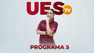 UEStv Programa 5 [upl. by Mills]