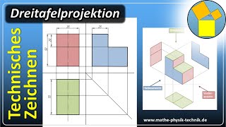 Dreitafelprojektion  Technisches Zeichnen  wwwmathephysiktechnikde [upl. by Hiltan]