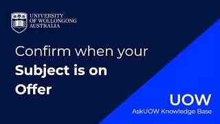 How do I confirm when a subject is on offer  UOW [upl. by Shira]