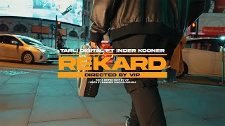 REKARD MUSIC VIDEO TARLI DIGITAL  INDER KOONER  THE DUB CONSPIRACYENCORE  PUNJABI SONGS 2024 [upl. by Orren565]