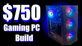 750 Gaming PC Build in 2024 All brand new parts [upl. by Nomyaw]