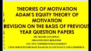 EQUITY THEORY OF MOTIVATION ADAMS EQUITY THEORY OF MOTIVATION THEORIES OF MOTIVATION [upl. by Edora706]