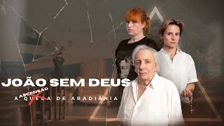 O que REALMENTE aconteceu com Abadiânia Crítica à Série quotJoão sem Deusquot [upl. by Nnahgiel963]