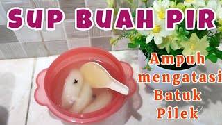 Sup Buah Pir Obat Batuk Pilek Alami  Cocok Untuk Anakanak amp Dewasa  Seger Puooolll  Ocha Loho [upl. by Annetta143]