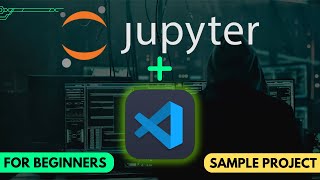 How to Install Jupyter Notebook in VSCode  Jupyter Notebook in Visual Studio Code Easy [upl. by Poore]