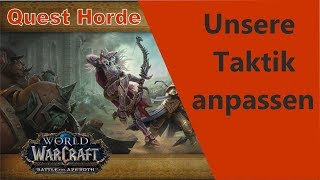 Unsere Taktik anpassen Horde  Adapting Our Tactics Horde Kriegskampagne by iZocke [upl. by Isabea]