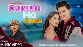 Rukum Ma Ghar Urgen Dong New Song Ft Paul Shah Ramila Tamang Music Video [upl. by Ettennan330]