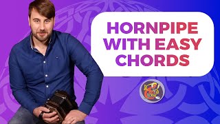 Irish Concertina Lesson Easy Chord Technique Kit OMahonys Hornpipe 🎵🎵 [upl. by Anitniuq]