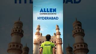 ALLEN Coming Soon to Hyderabad 🎉  ALLENHyderabad [upl. by Floeter]