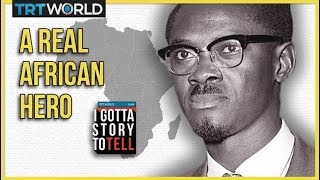 Who is Patrice Lumumba Congos independence hero  I Gotta Story to Tell  Episode 17 [upl. by Calabresi672]