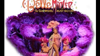 Bette Midler  The Showgirl Must Go On full show [upl. by Gayelord644]