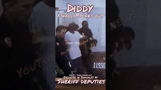 Diddy FINALLY speaks out publicly Escorted in shackles by Sheriff Deputies scene diddy fyp viral [upl. by Nali416]