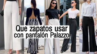 PANTALÓN PALAZZO 👉¿CON QUE ZAPATOS USAR OUTFITS CON PANTALONES ANCHOS DE MODA 2021 TENDENCIAS [upl. by Norvil249]