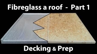 Part 1 How to Install a Fibreglass Roof  GRP timber decking [upl. by Eimilb]