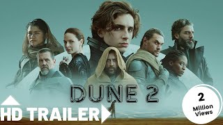 Dune 2  New Official Trailer 2024 Release Date  Latest Updates [upl. by Ennyleuqcaj176]