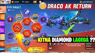 Finnally Draco Ak Return 😱New Evo Vault Event  1 SPIN TRICKS 😻freefireevent [upl. by Wenger423]