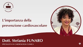 L’importanza della prevenzione cardiovascolare [upl. by Kamillah]