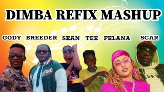 Dimba Refix Mashup  Gody Tennor ft BREEDER LW Felana Mr TEE Sean Mmg amp Scar Mkadinali [upl. by Ycnaffit612]