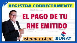 Registra los pagos de tus Recibos por Honorarios Electrónico en la SUNAT [upl. by Ahsenrat]