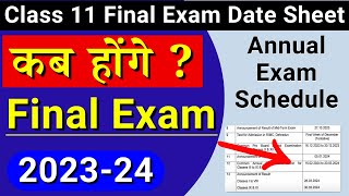 class 11 date sheet 2024  class 11 final exam date sheet 202324 कब होंगे class 11th ke final exam [upl. by Curnin]