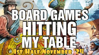 Board Games Hitting My Table  1st Half November 2024 [upl. by Nil]