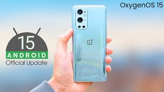 OnePlus 9 Pro Android 15 OxygenOS 15 Update [upl. by Caresa]