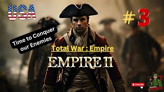 Total War  Empire 2  USA  Conquering our enemies [upl. by Linnea]