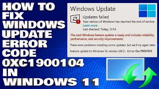 How To Fix Windows Update Error 0xc1900104 in Windows 11 [upl. by Eillek]