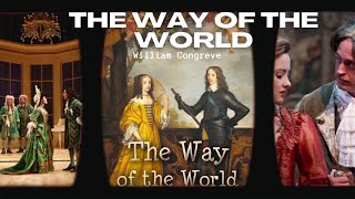 The Way of the World by William Congreve  Plot Summary [upl. by Dustie]