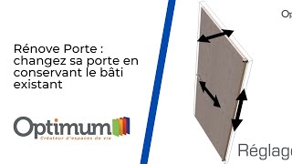 Changez sa porte en conservant le bâti existant avec Rénove Porte Optimum [upl. by Llevram934]