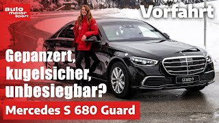 MercedesBenz S 680 Guard Gepanzert kugelsicher unbesiegbar  Fahrbericht  auto motor und sport [upl. by Emanuela]