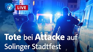 Tote und Verletzte nach Attacke auf Solinger Stadtfest [upl. by Nuahs]