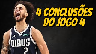 4 CONCLUSÕES do Jogo 4 das Finais da NBA [upl. by Hamrnand139]