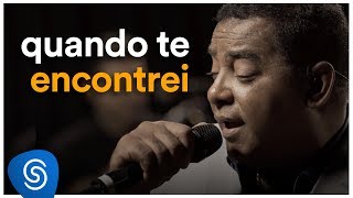 Raça Negra  Quando Te Encontrei Deezer Sessions [upl. by Gervase]