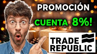 OFERTA Trade Republic Cuenta 8 [upl. by Tereb800]