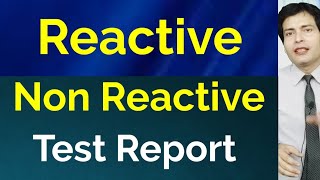 Test report Non Reactive and reactive ka meaning [upl. by Cinomod]