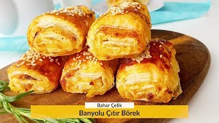 Banyolu Çıtır Börek Nasıl Yapılır Hamur İşi Tarifi  Bir Dilim Lezzet [upl. by Marinna682]