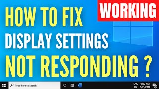 How to Fix Display Settings Not Responding Windows 10  Display Settings Not Opening Problem FIXED [upl. by Adleme612]