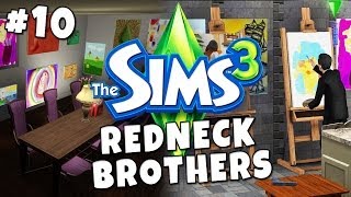 Sims 3  Redneck Brothers 10  Love Death and Art [upl. by Garlen]