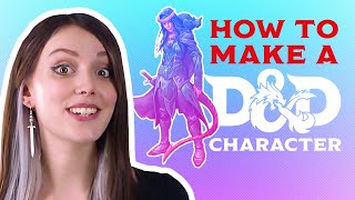 How to Make a Character in Dungeons amp Dragons [upl. by Filmer528]