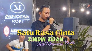 Satu Rasa Cinta  Zinidin Zidan feat Mingmong Musik live di Menoewa Kopi Jogja [upl. by Jeri]