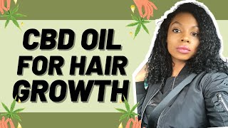 CBD Oil for Hair Loss amp Hair Growth  Everything You Need to Know Tutorial [upl. by Culley]