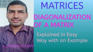 DIAGONOLIZATION OF A MATRIX IN TELUGU [upl. by Yrbua278]