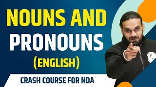 Nouns amp Pronouns  English  Theory with MCQs  NDA Crash Course [upl. by Ameerahs]