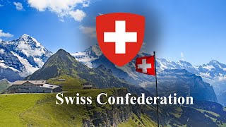 Swiss Psalm  National Anthem of Switzerland [upl. by Sanbo]