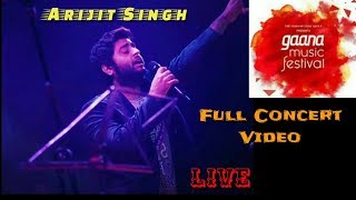 Arijit Singh  Gaana Music Festival 2018  Full Concert  Live  Full Video  California  2018  HD [upl. by Bradski959]