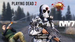 PLAYING DEAD in NAMALSK DayZ [upl. by Engelbert448]