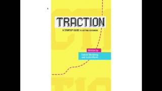 The Traction Book 5 Steps To Traction amp Business Growth  by Gabriel Weinberg and Justin Mares [upl. by Anawek961]