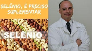 Selênio Porque ele é Tão Importante ‖ Dr Moacir Rosa [upl. by Aerdua]